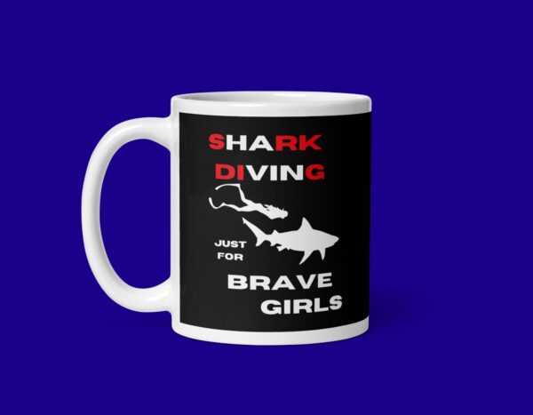 Shark Diving just for Brave Girls red and white text black mug - Image 2