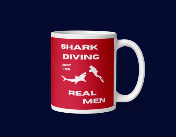 Shark diving just for Real Men dangerous red Mug - Image 3