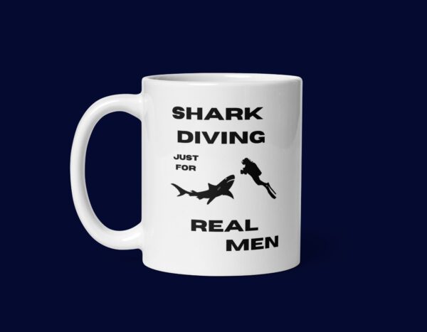 Shark diving just for Real Men dangerous White glossy mug - Image 2