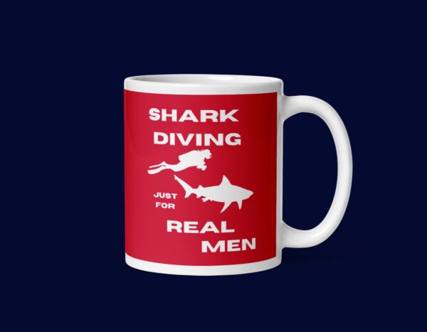 Shark Diving just for real men red Mug - Image 3