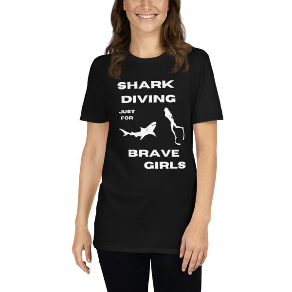 Shark Diving just for Brave Girls dangerous Short-Sleeve Unisex T-Shirt - Image 10